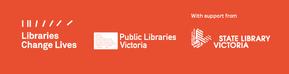 Logos for Libraries Change Lives, Public Libraries Victoria and Victorian Governement